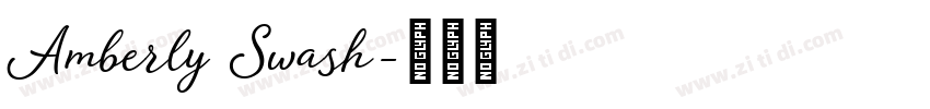 Amberly Swash字体转换